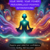 personalized healing affirmations with your name
