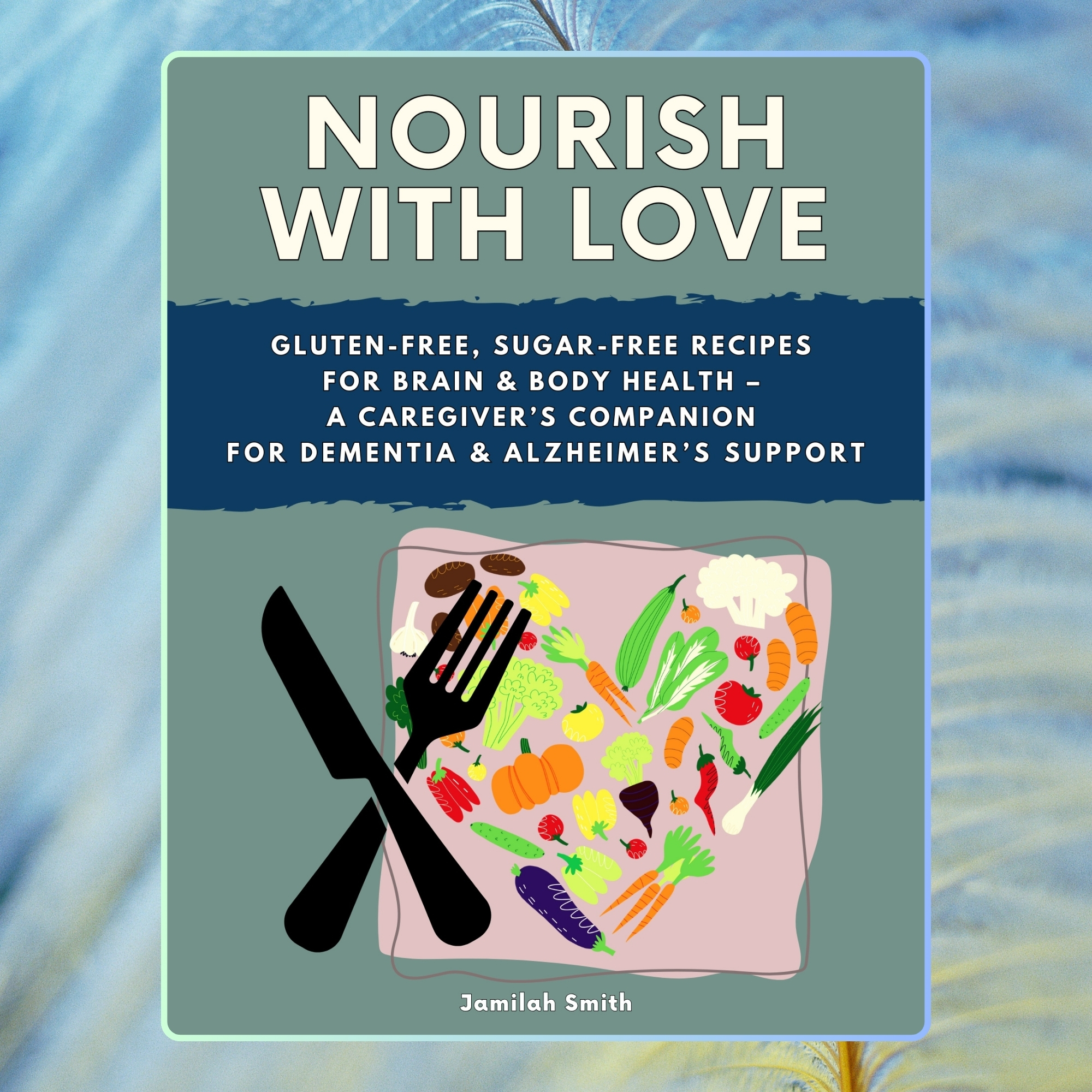 nourish with love